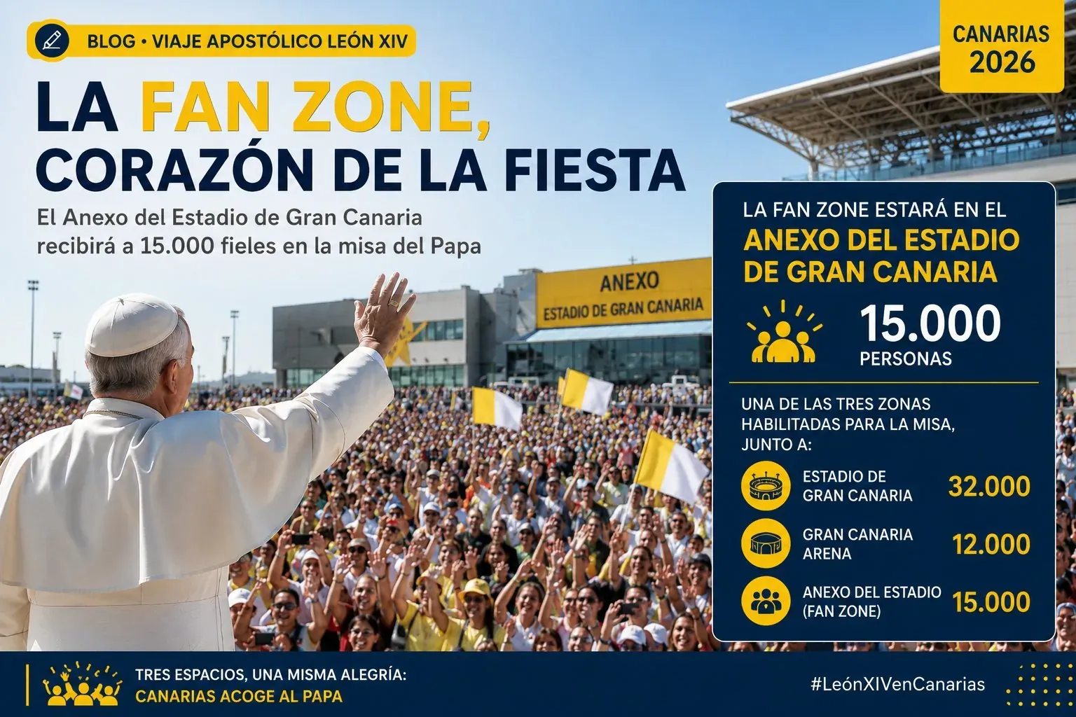 Fan Zone de la misa del Papa en Gran Canaria