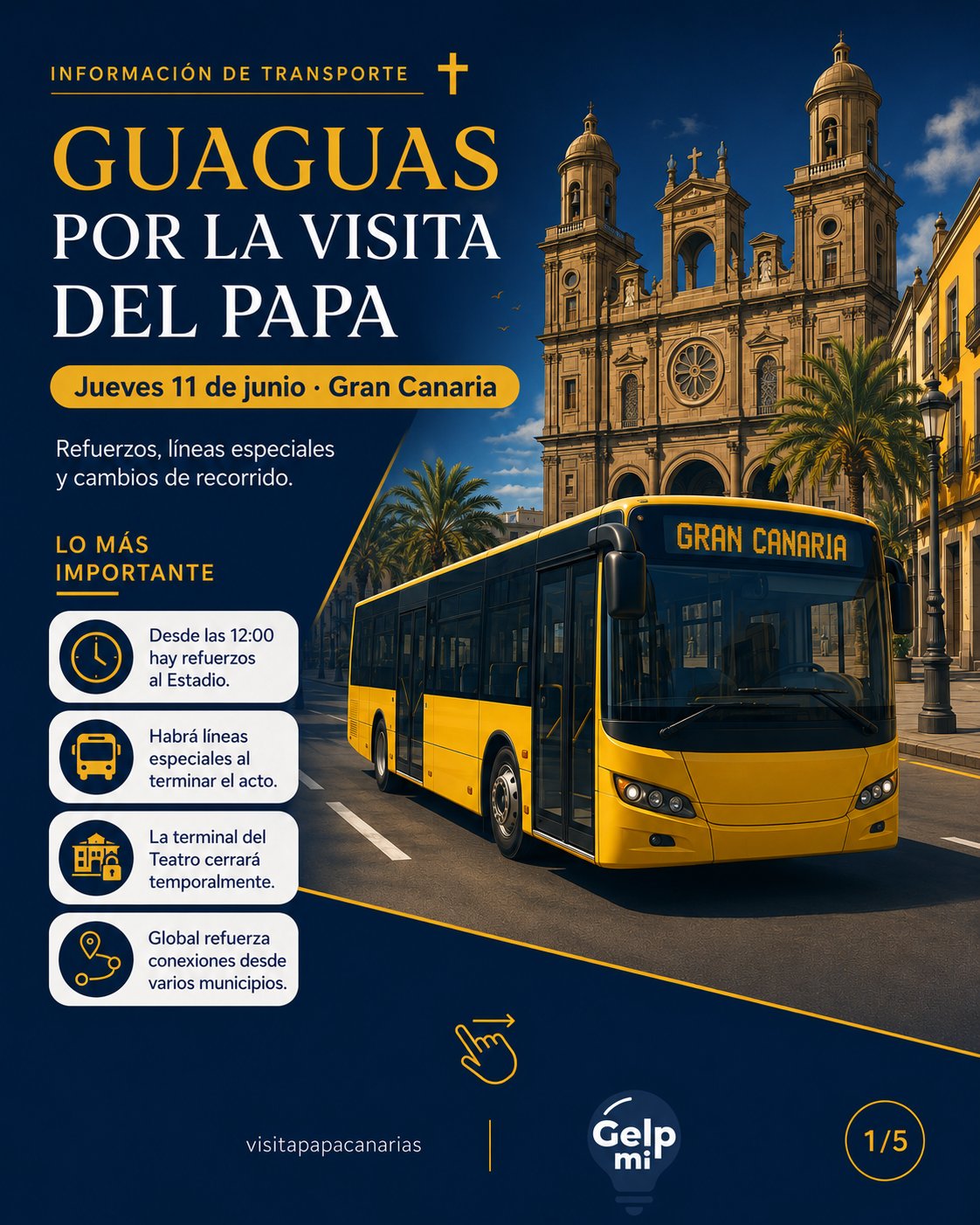 Guaguas por la visita del Papa: información de transporte jueves 11 de junio Gran Canaria